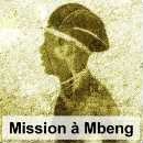 La pochette de l'album: Mission A Mbeng.